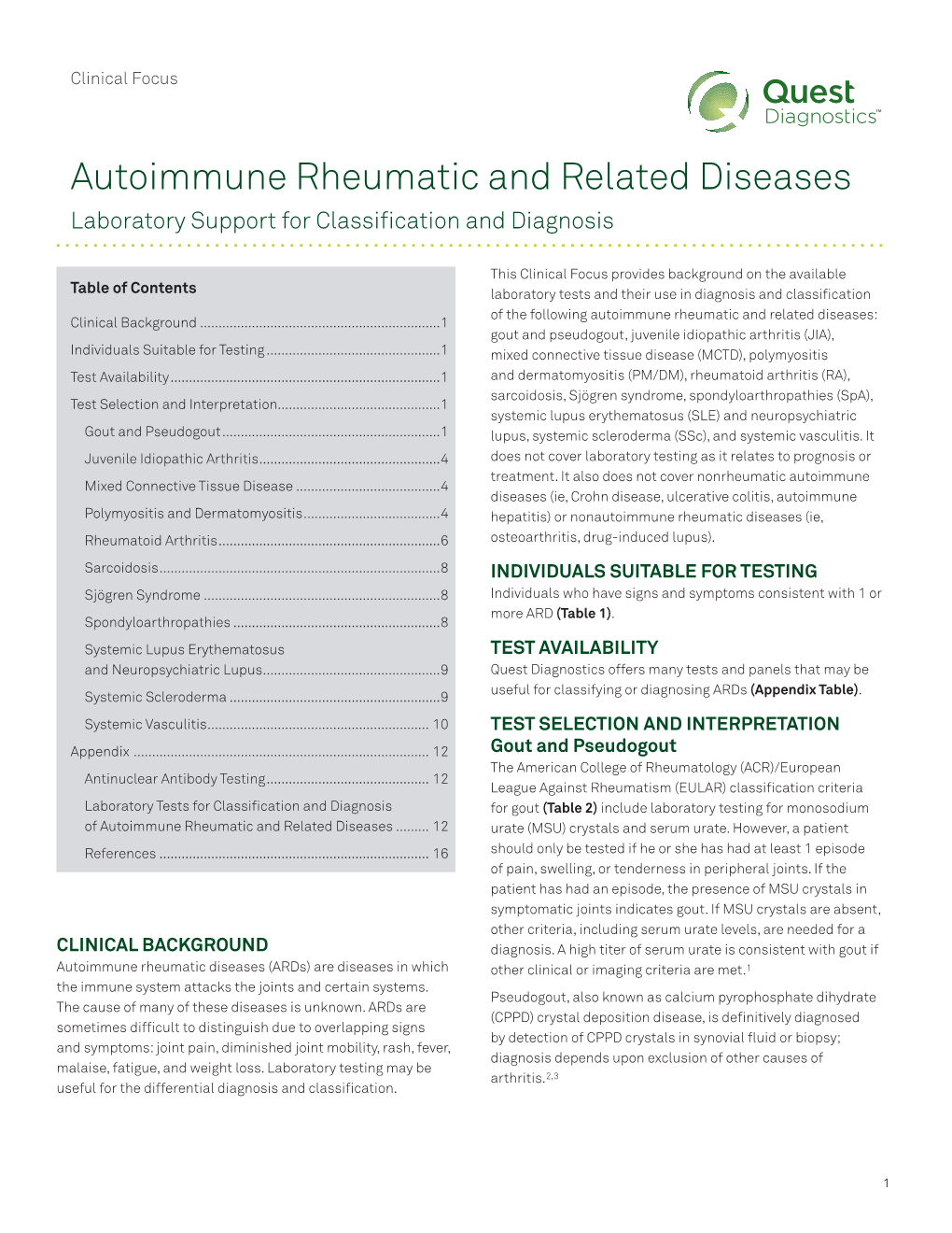 Autoimmune Rheumatic and Related Diseases Laboratory Support for Classification and Diagnosis