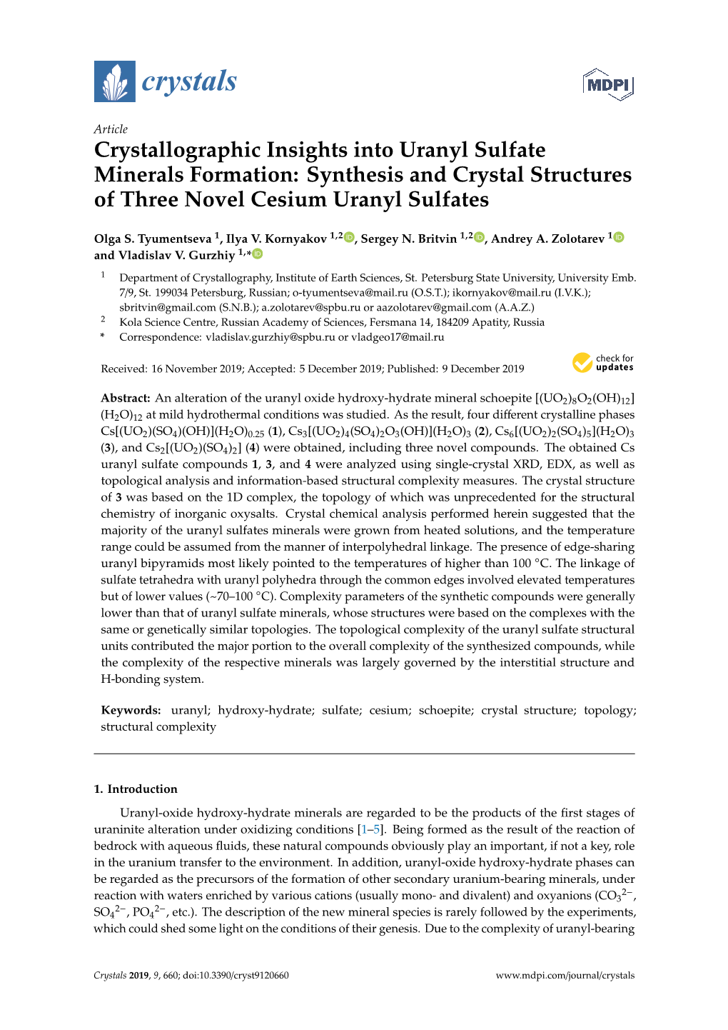 Crystallographic Insights Into Uranyl Sulfate Minerals Formation: Synthesis and Crystal Structures of Three Novel Cesium Uranyl Sulfates