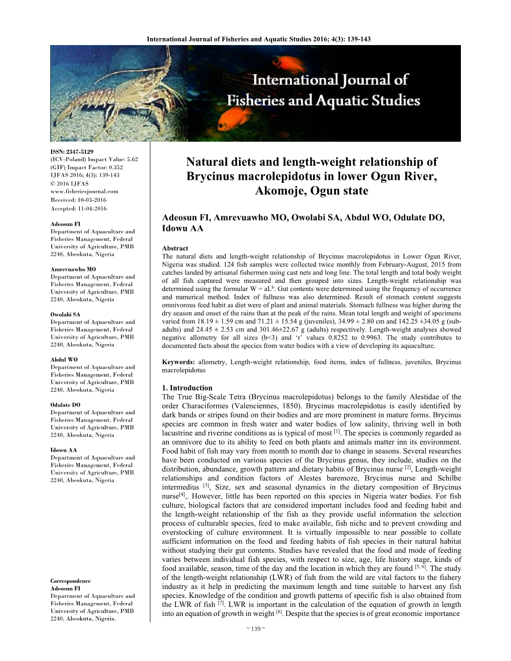 Natural Diets and Length-Weight Relationship of Brycinus Macrolepidotus in Lower Ogun River, Nigeria Was Studied