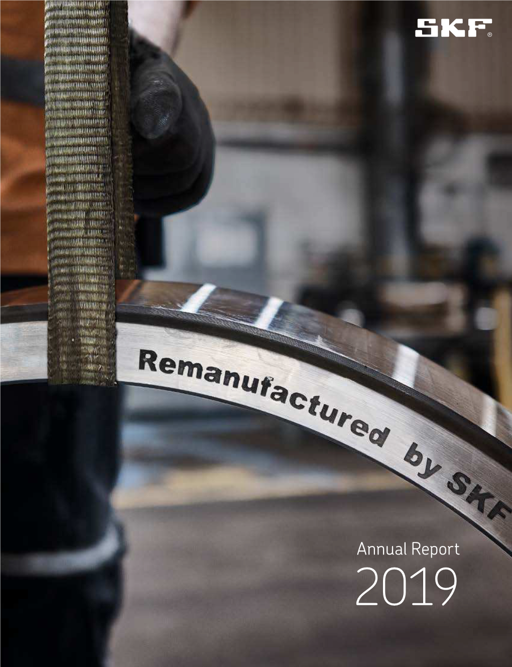 Annual Report 2019 We Are Everywhere Our Products and Services Are Found Everywhere in Society