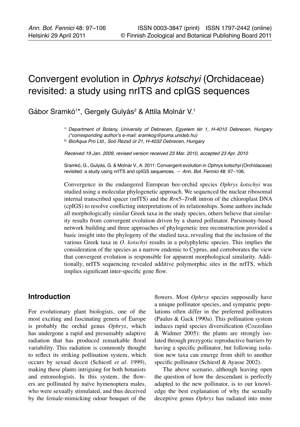 (Orchidaceae) Revisited: a Study Using Nrits and Cpigs Sequences