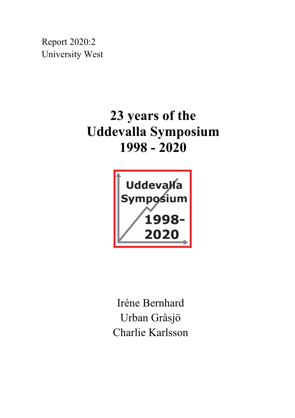 Report 2020 23 Years of the Uddevalla Symposium 1998-2020.Pdf