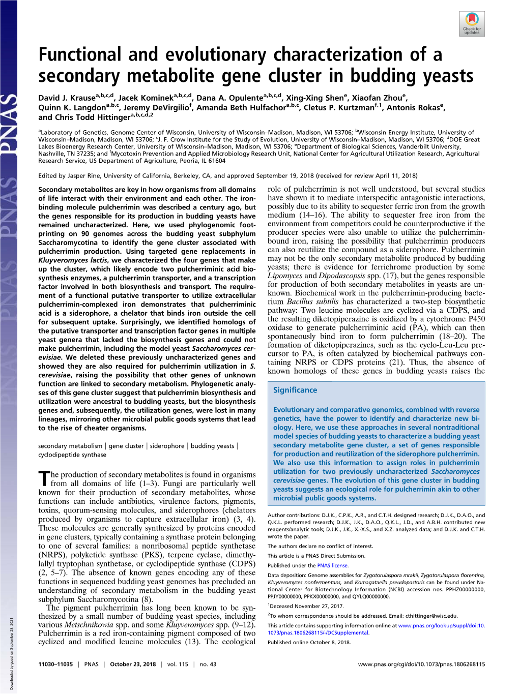 Functional and Evolutionary Characterization of a Secondary Metabolite Gene Cluster in Budding Yeasts