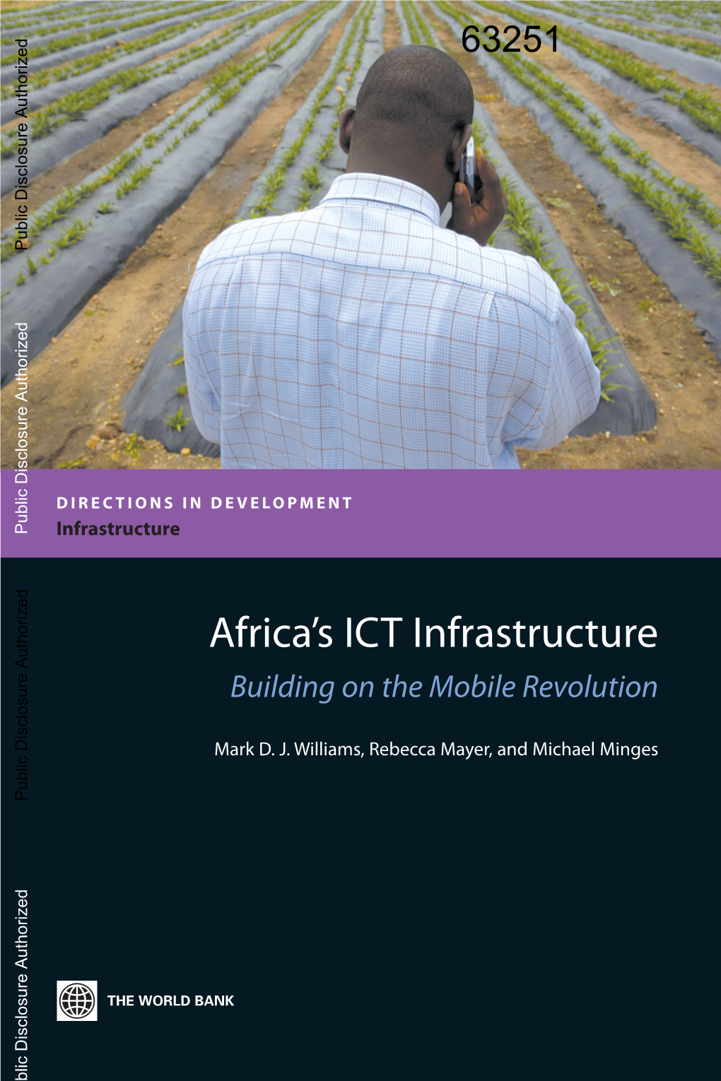 Financing Telecommunications in Africa 123 Private Financing of ICT Investment 124 Public Financing of ICT Investment 137 Notes 144 References 145