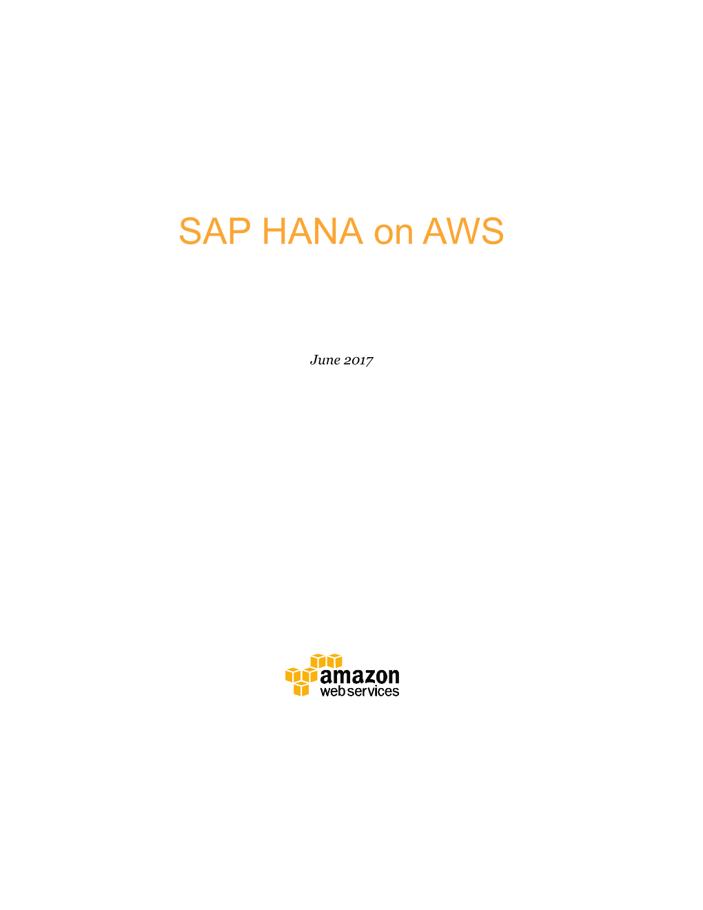 SAP HANA on AWS Overview