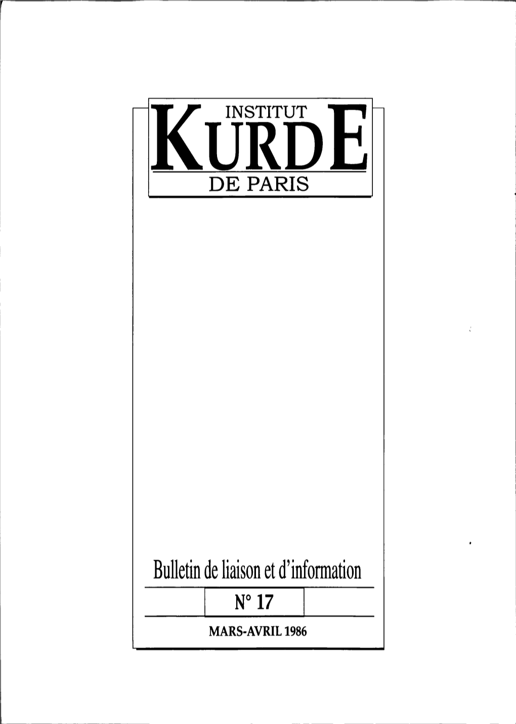 Bulletin De Liaison Et D'information I W17 I MARS-AVRIL 1986 L