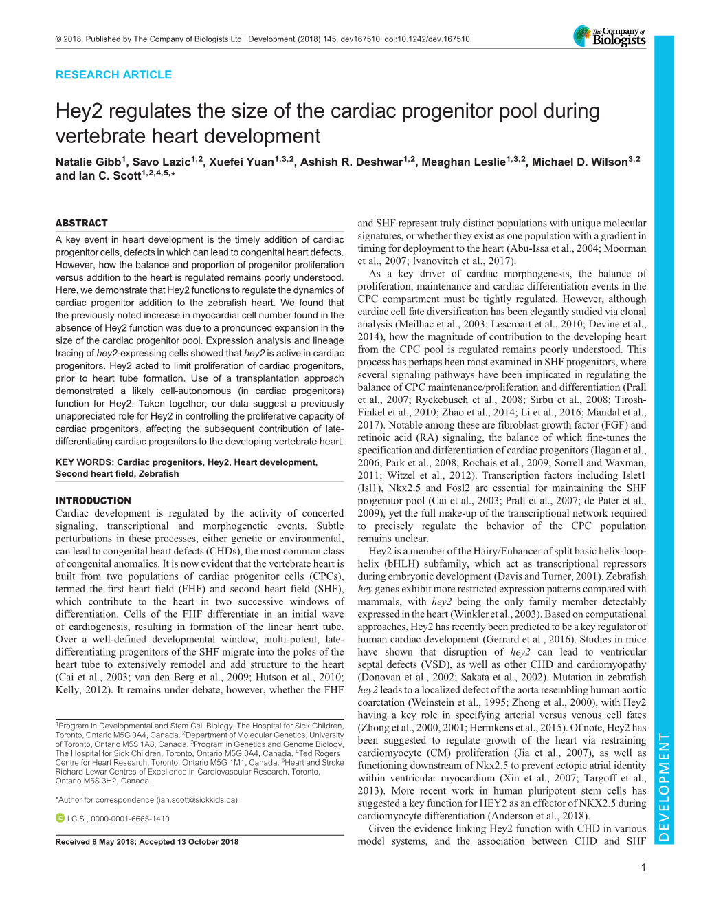 Hey2 Regulates the Size of the Cardiac Progenitor Pool During Vertebrate Heart Development Natalie Gibb1, Savo Lazic1,2, Xuefei Yuan1,3,2, Ashish R