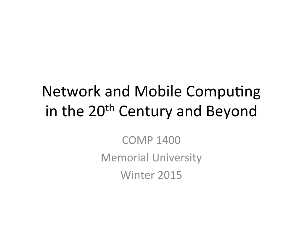 Network and Mobile Compuøng in the 20Th Century and Beyond