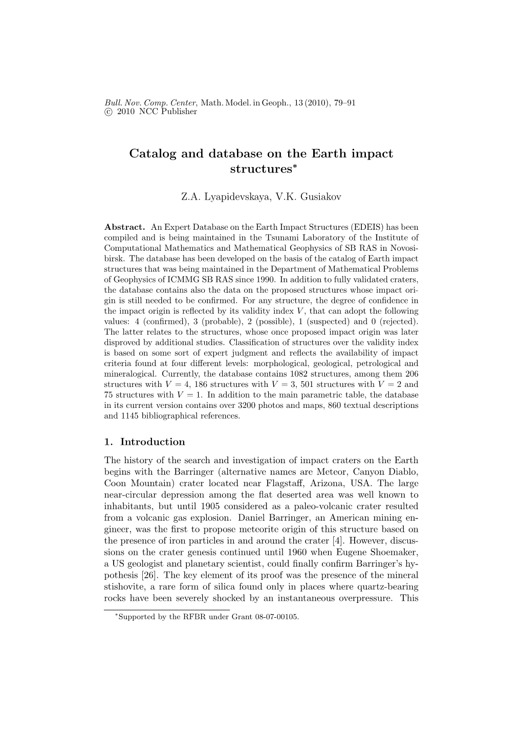 Catalog and Database on the Earth Impact Structures∗