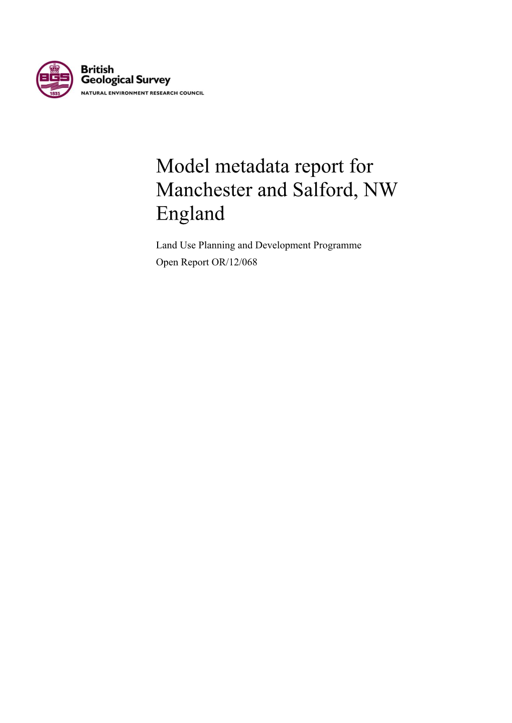 Model Metadata Report for Manchester and Salford, NW England