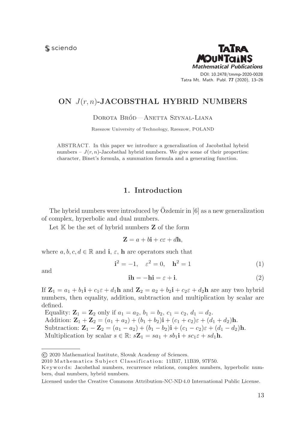 JACOBSTHAL HYBRID NUMBERS 1. Introduction
