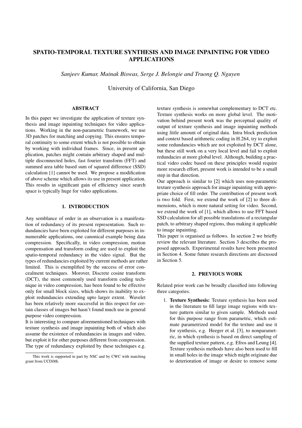 Spatio-Temporal Texture Synthesis and Image Inpainting for Video Applications