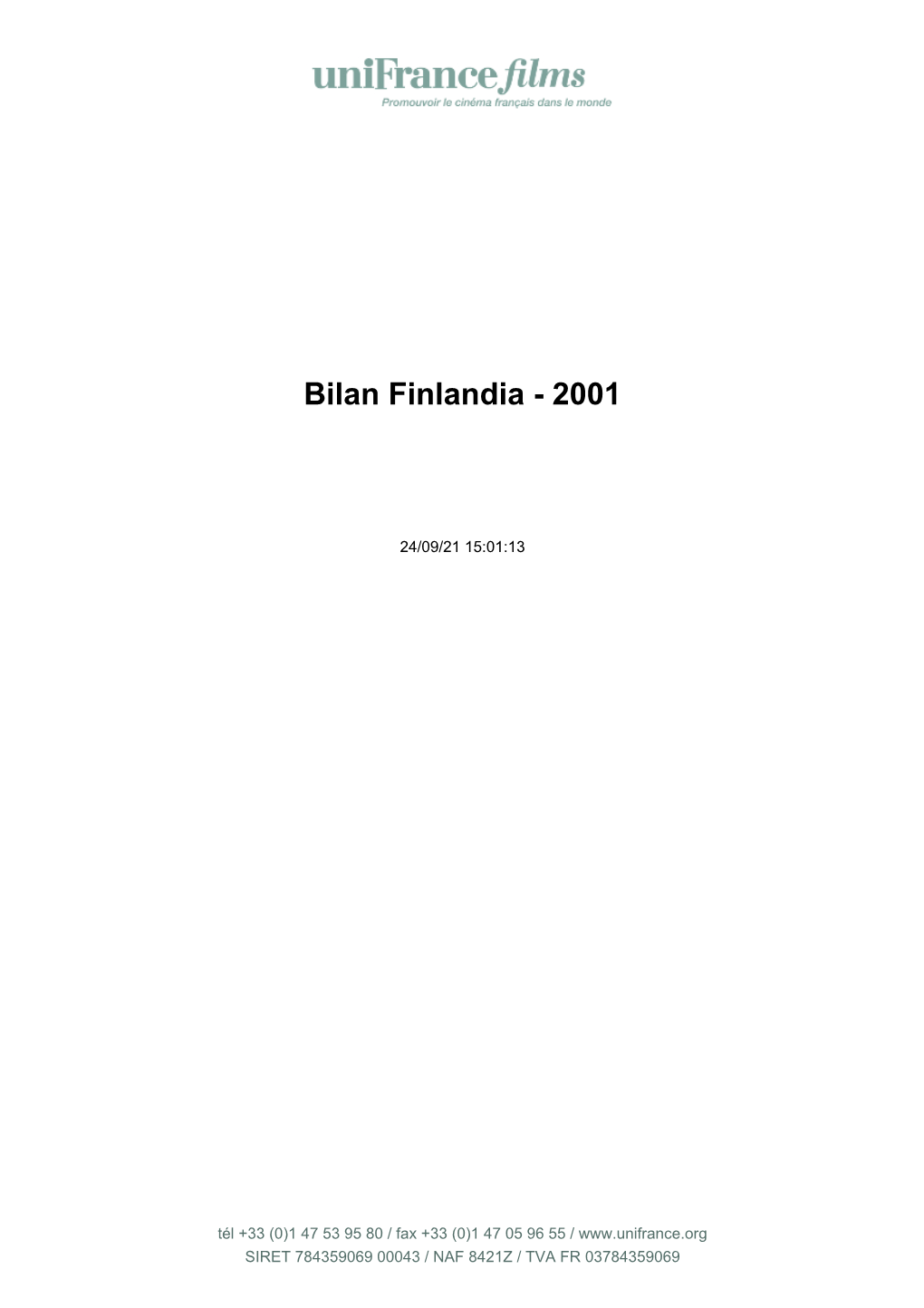 Bilan Finlandia - 2001