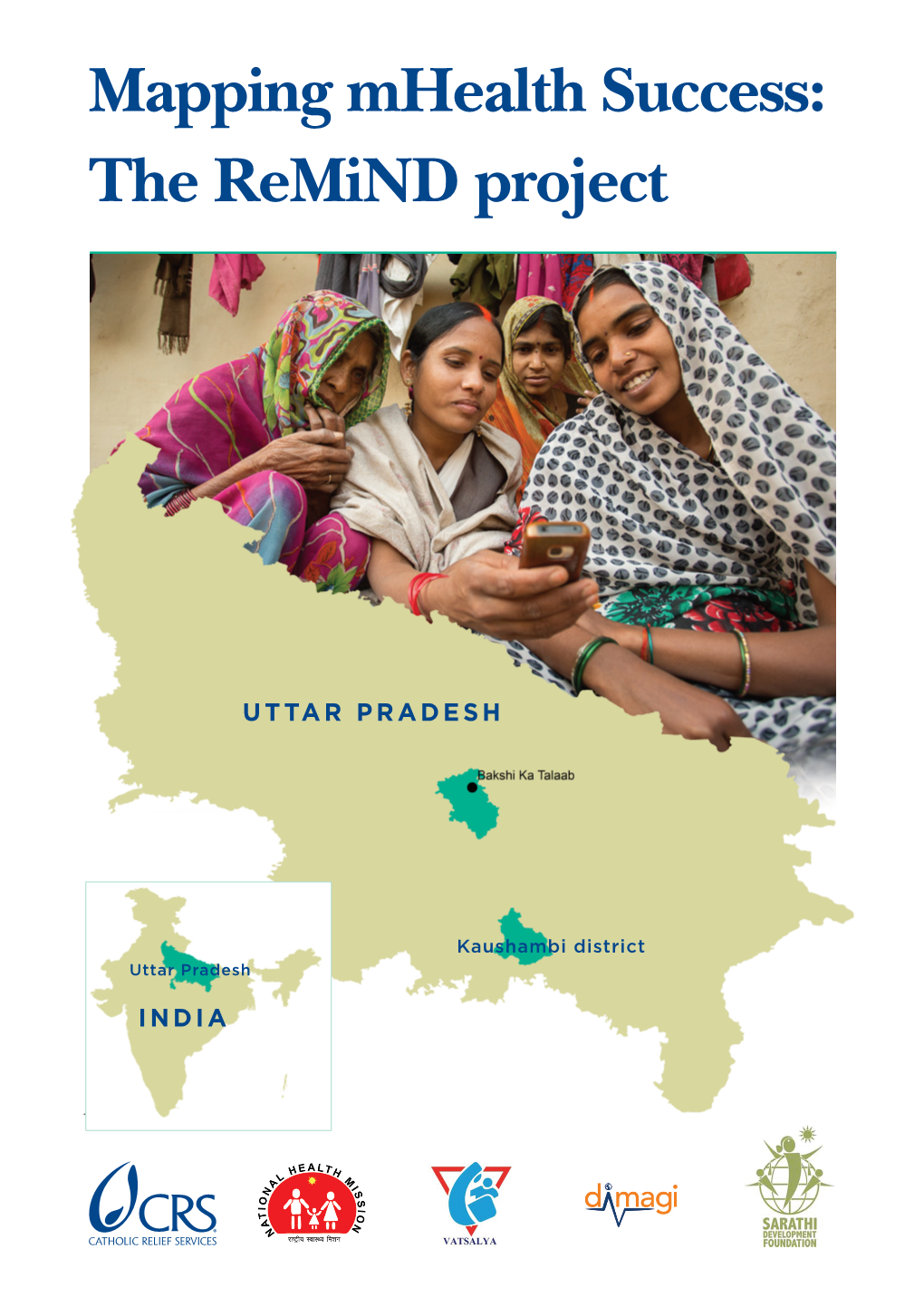 Mapping Mhealth Success: the Remind Project