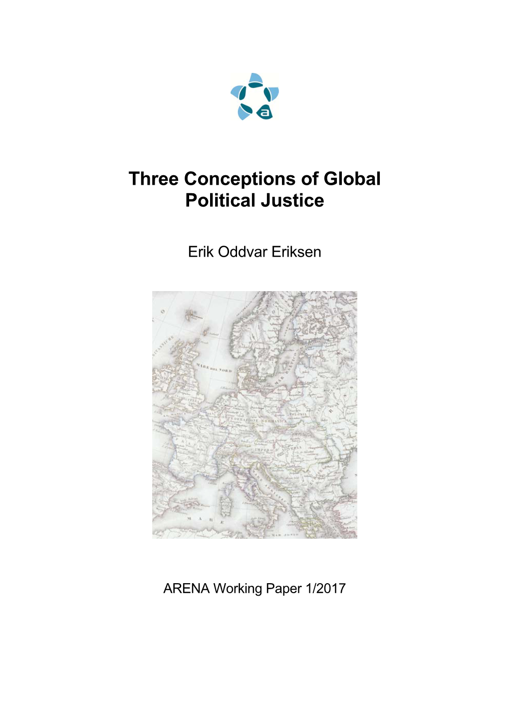 Three Conceptions of Global Political Justice