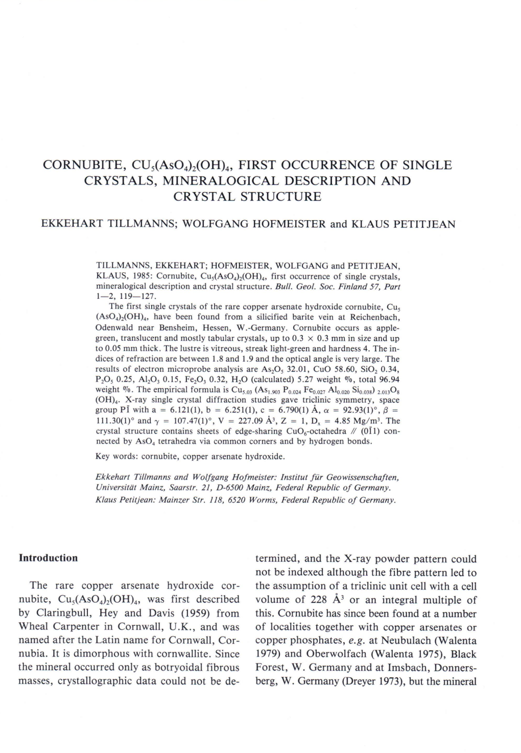 Cornubite, Cu5(As04)2(0H)4, First Occurrence of Single Crystals, Mineralogical Description and Crystal Structure