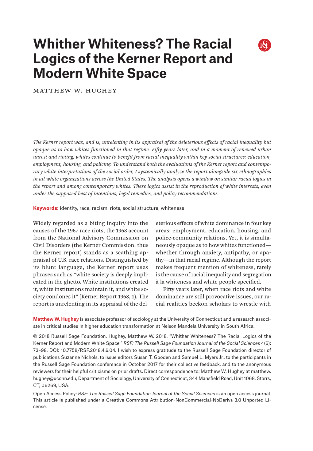 The Racial Logics of the Kerner Report and Modern White Space M Atthew W