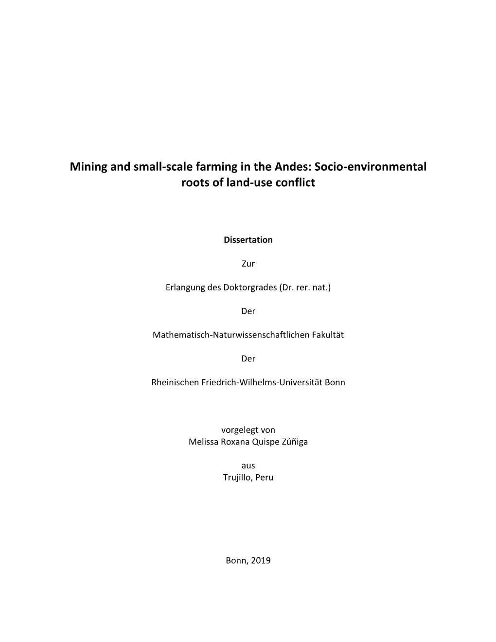 Mining and Small-Scale Farming in the Andes: Socio-Environmental Roots of Land-Use Conflict