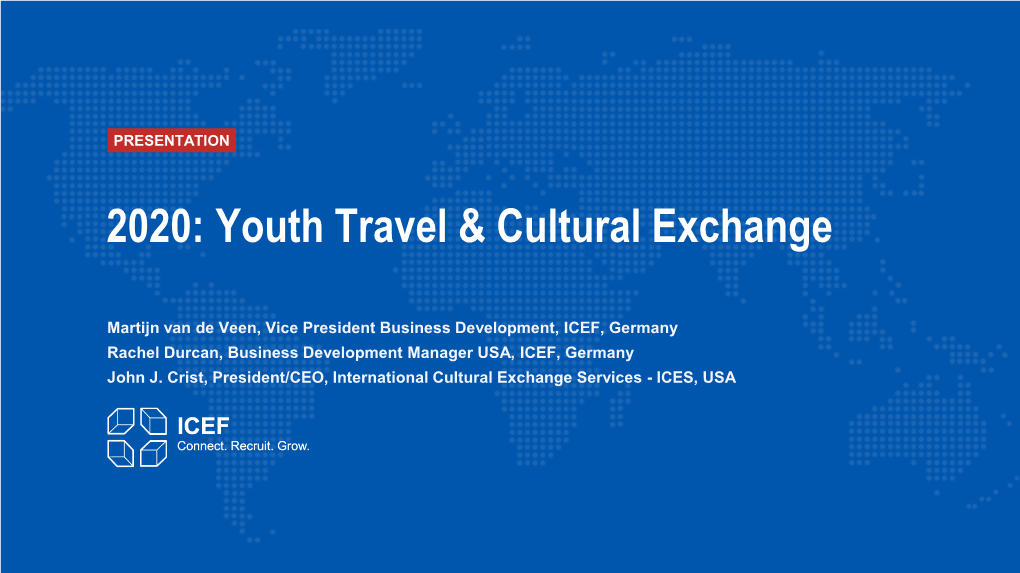 2020: Youth Travel & Cultural Exchange