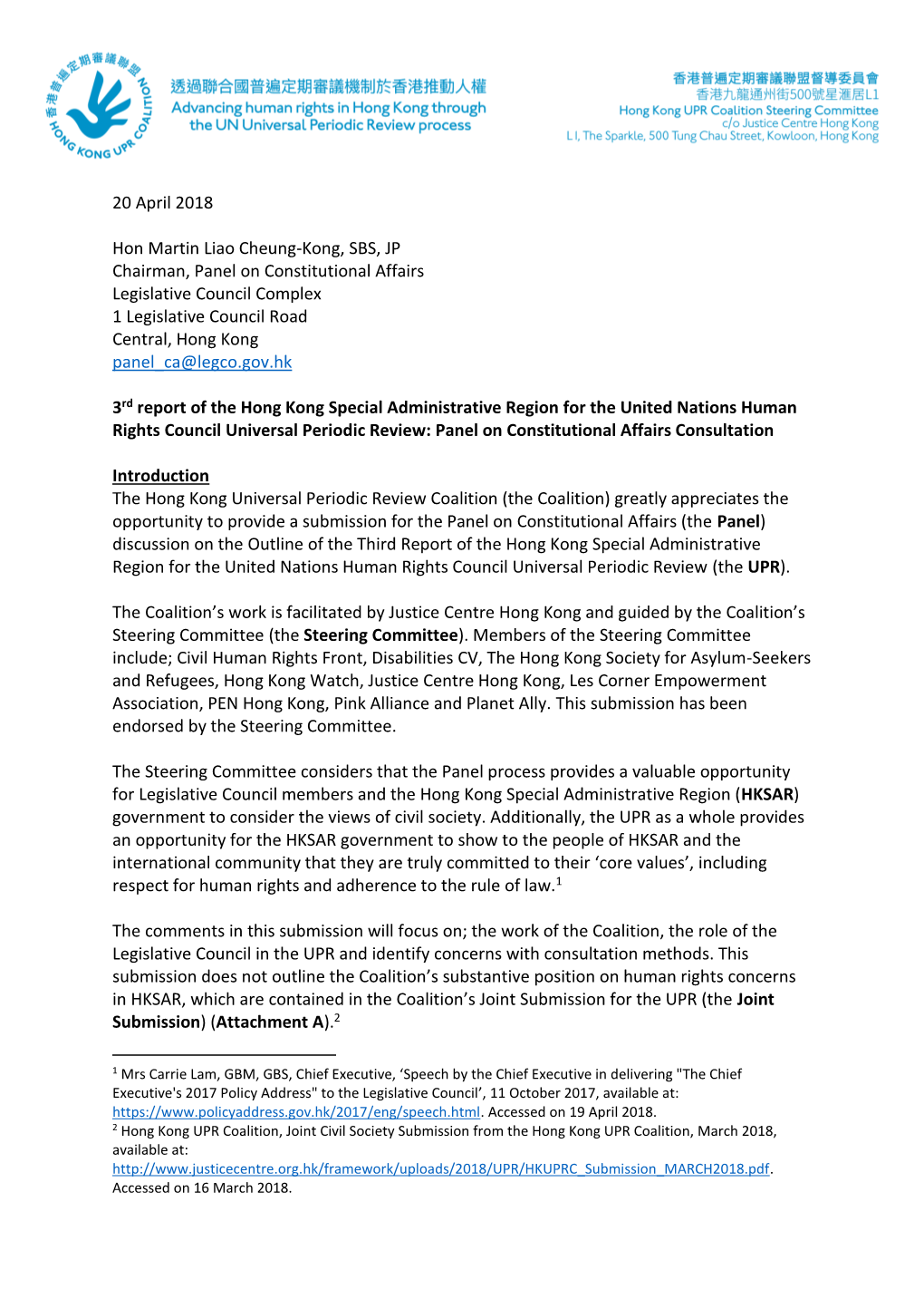 20 April 2018 Hon Martin Liao Cheung-Kong, SBS, JP Chairman, Panel on Constitutional Affairs Legislative Council Complex 1 Legis