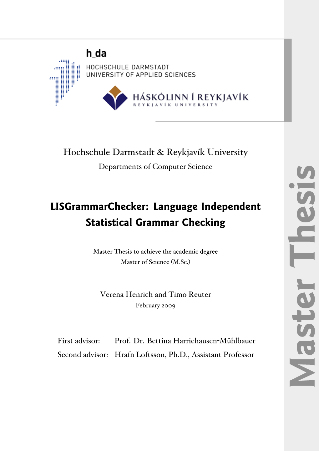 Language Independent Statistical Grammar Checking Approach and Compare It to Existing Approaches