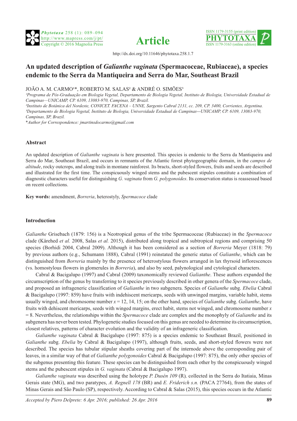 An Updated Description of Galianthe Vaginata (Spermacoceae, Rubiaceae), a Species Endemic to the Serra Da Mantiqueira and Serra Do Mar, Southeast Brazil