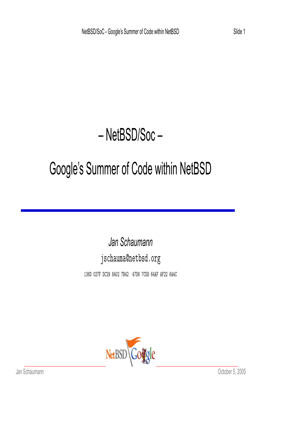 – Netbsd/Soc – Google's Summer of Code Within Netbsd