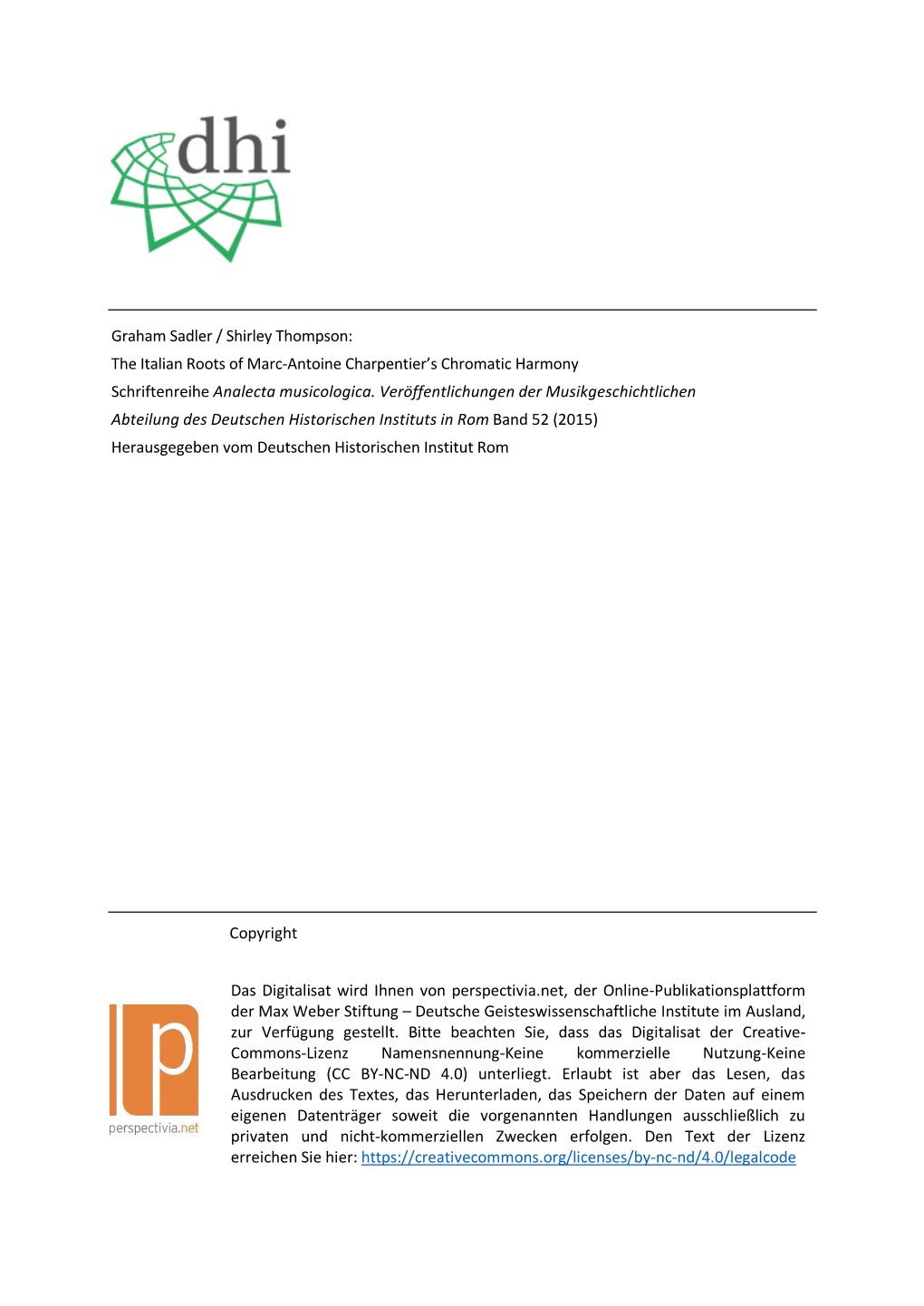 Graham Sadler / Shirley Thompson: the Italian Roots of Marc-Antoine Charpentier’S Chromatic Harmony Schriftenreihe Analecta Musicologica