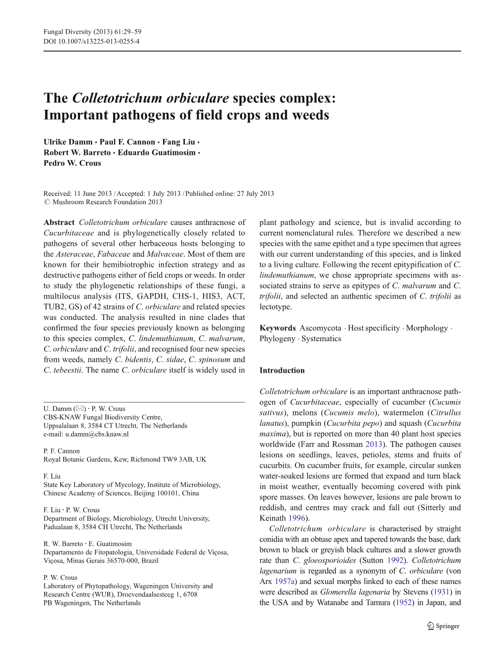 The Colletotrichum Orbiculare Species Complex: Important Pathogens of Field Crops and Weeds