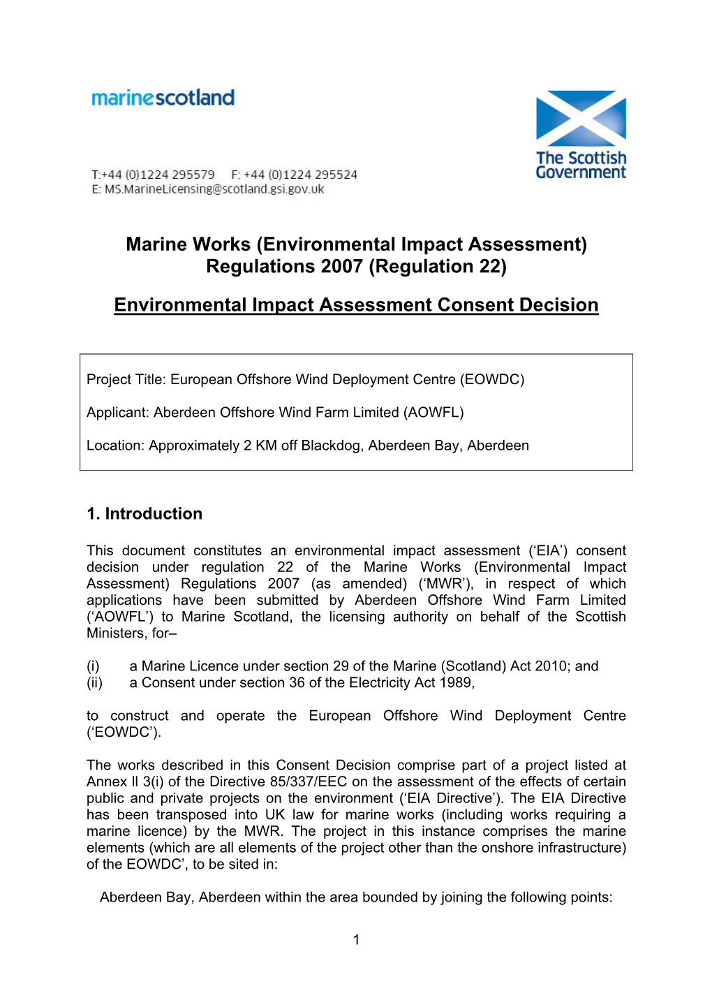 Environmental Impact Assessment) Regulations 2007 (Regulation 22)