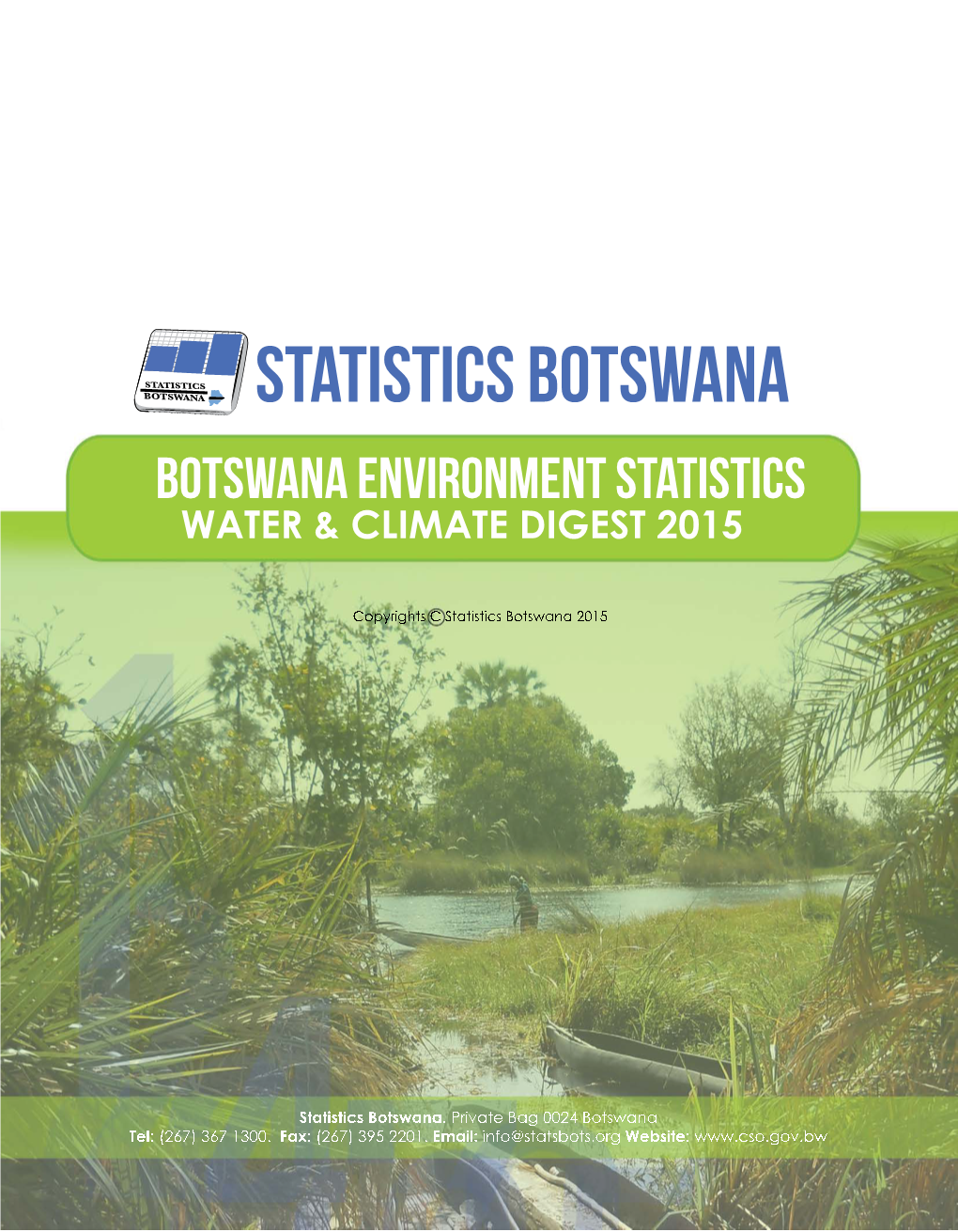 Botswana Environment Statistics Water & Climate Digest 2015