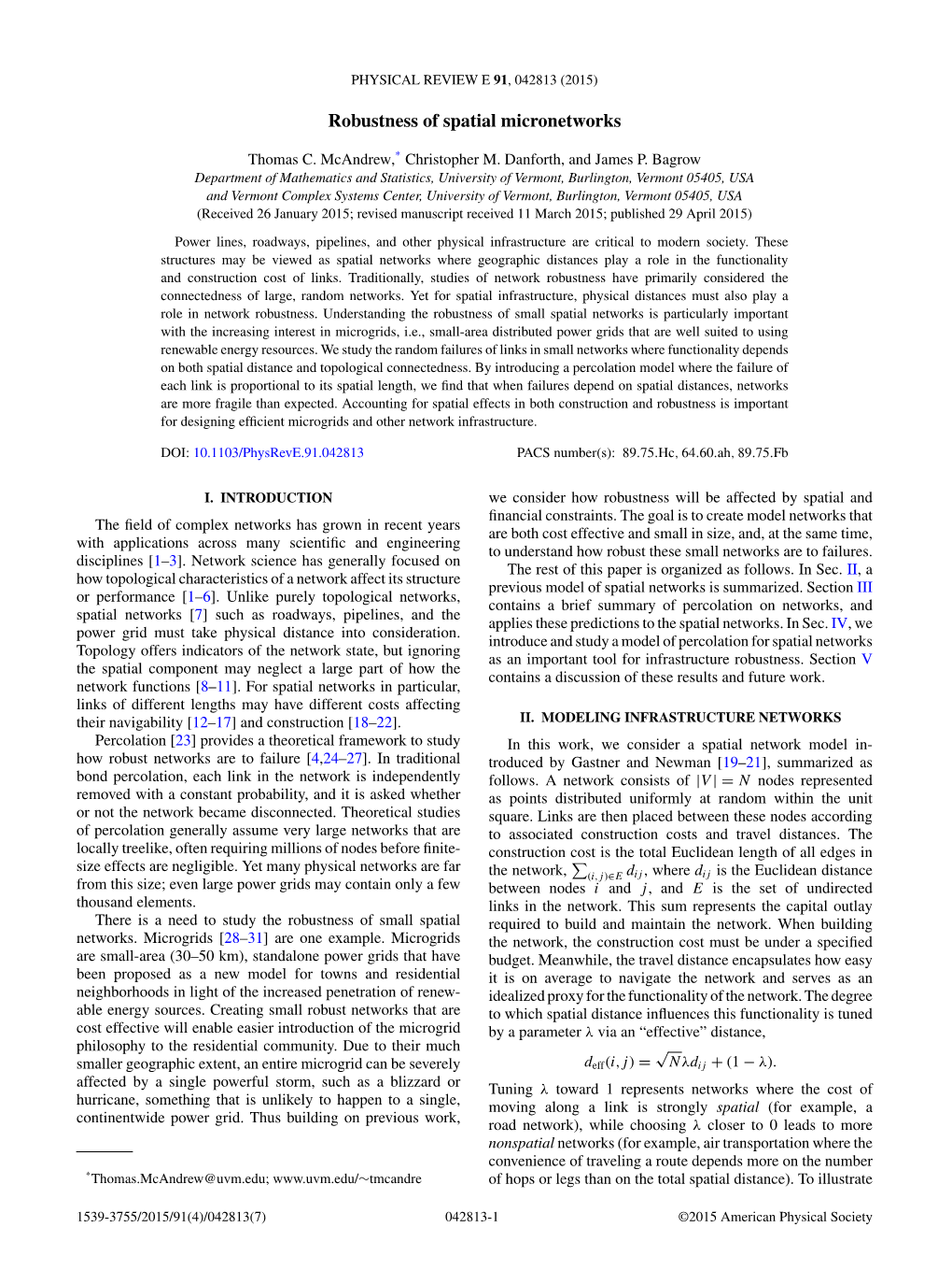 Robustness of Spatial Micronetworks