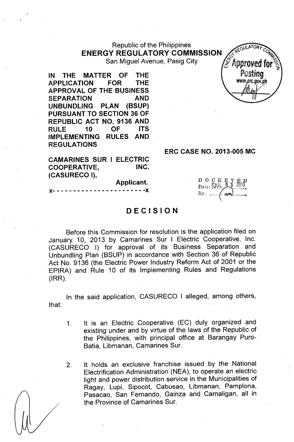 Approved for in the MATTER of the APPLICATION for the APPROVAL of the BUSINESS SEPARATION and UNBUNDLING PLAN (BSUP) PURSUANT to SECTION 36 of REPUBLIC ACT NO