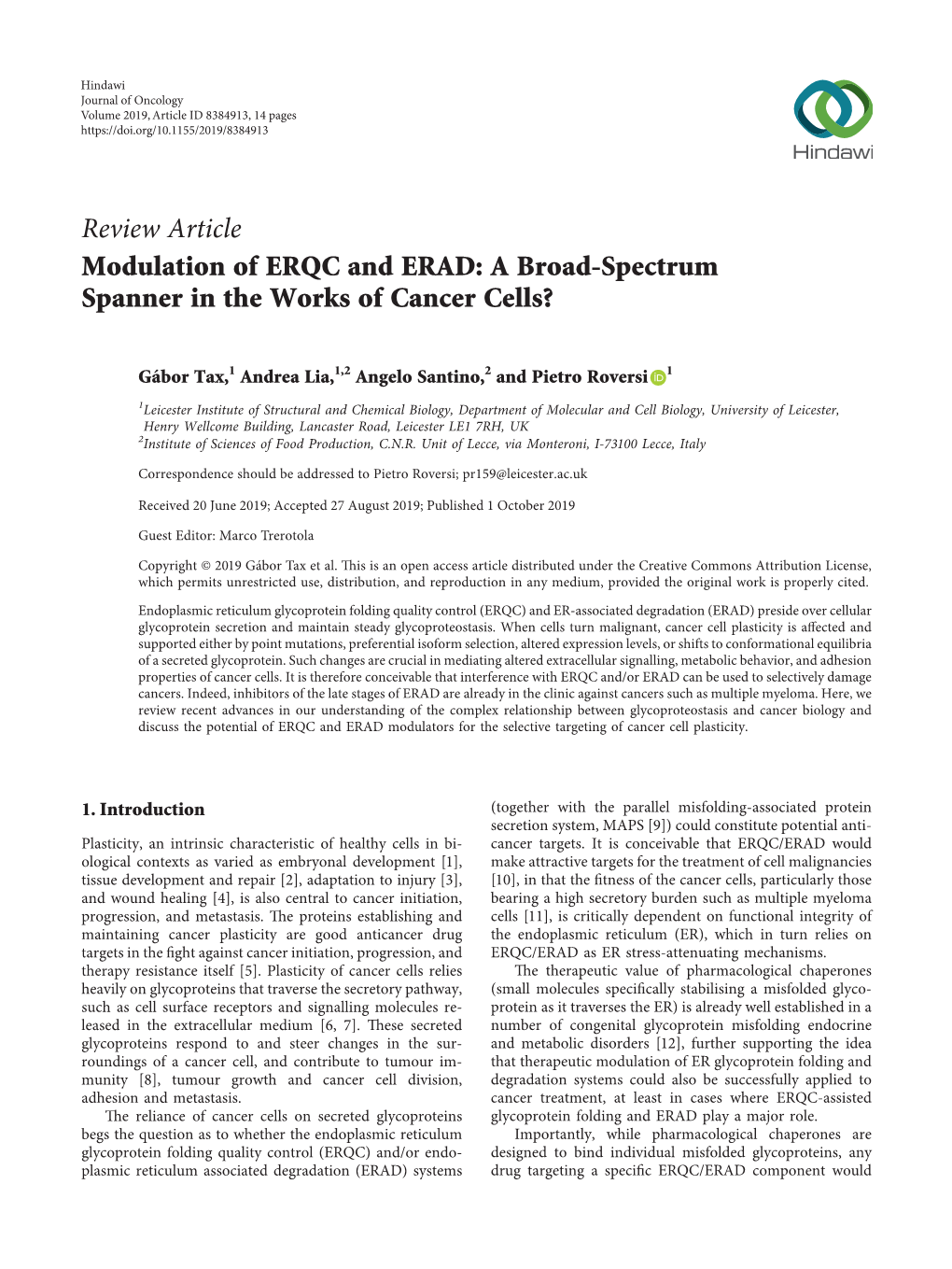 Modulation of ERQC and ERAD: a Broad-Spectrum Spanner in the Works of Cancer Cells?