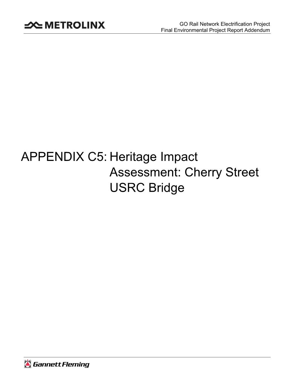 Heritage Impact Assessment: Cherry Street USRC Bridge