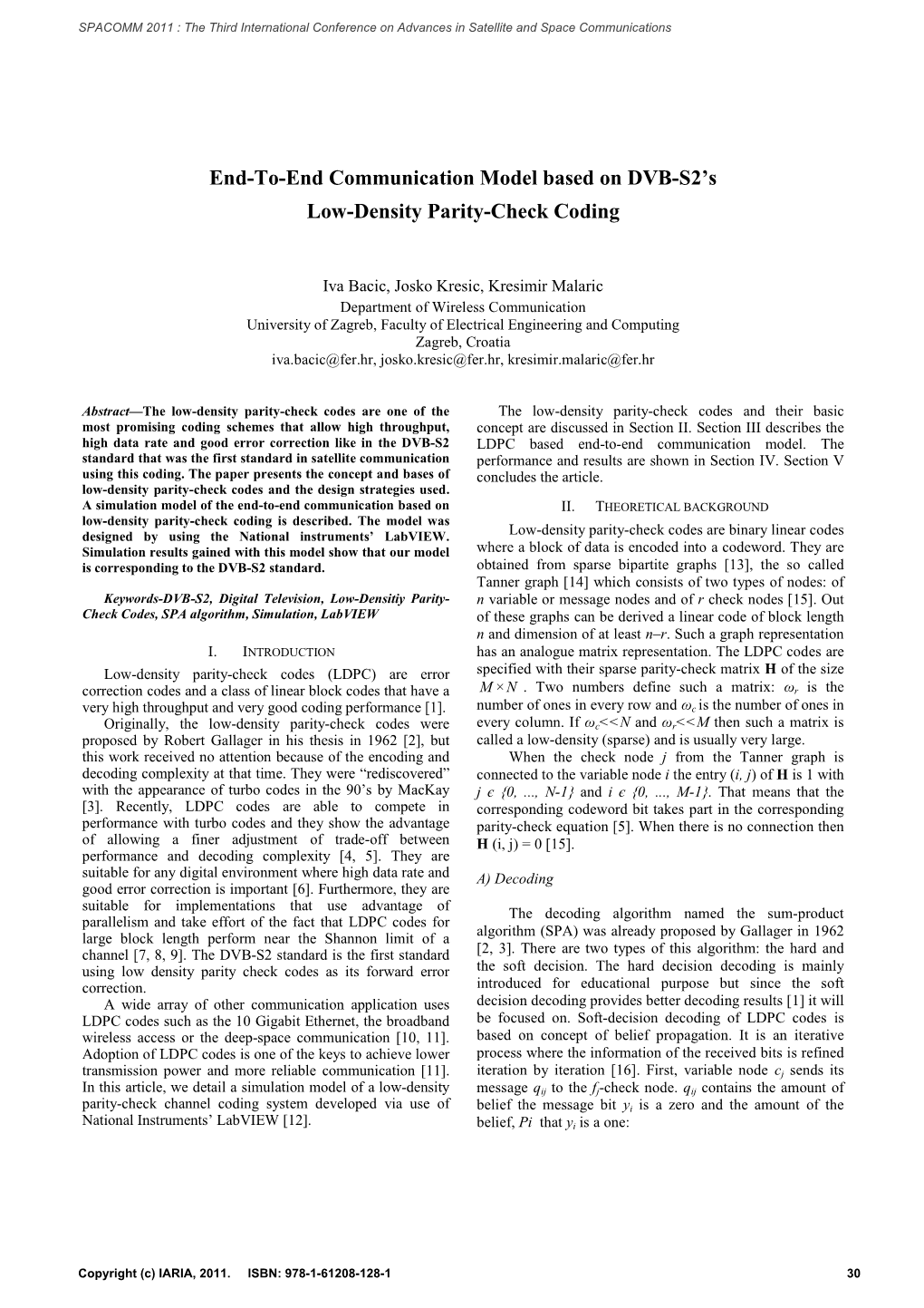 End-To-End Communication Model Based on DVB-S2's Low-Density