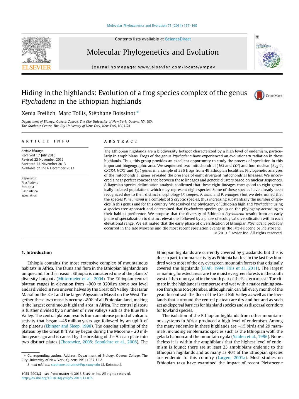 Evolution of a Frog Species Complex of the Genus Ptychadena in the Ethiopian Highlands ⇑ Xenia Freilich, Marc Tollis, Stéphane Boissinot