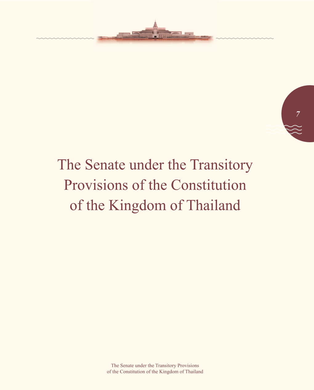 The Senate Under the Transitory Provisions of the Constitution of the Kingdom of Thailand