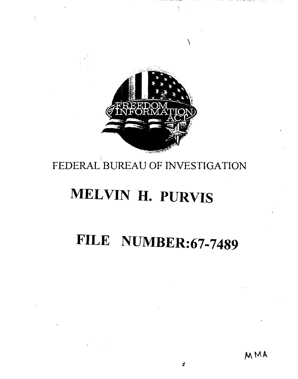 Melvin Purvis Part 1 of 2