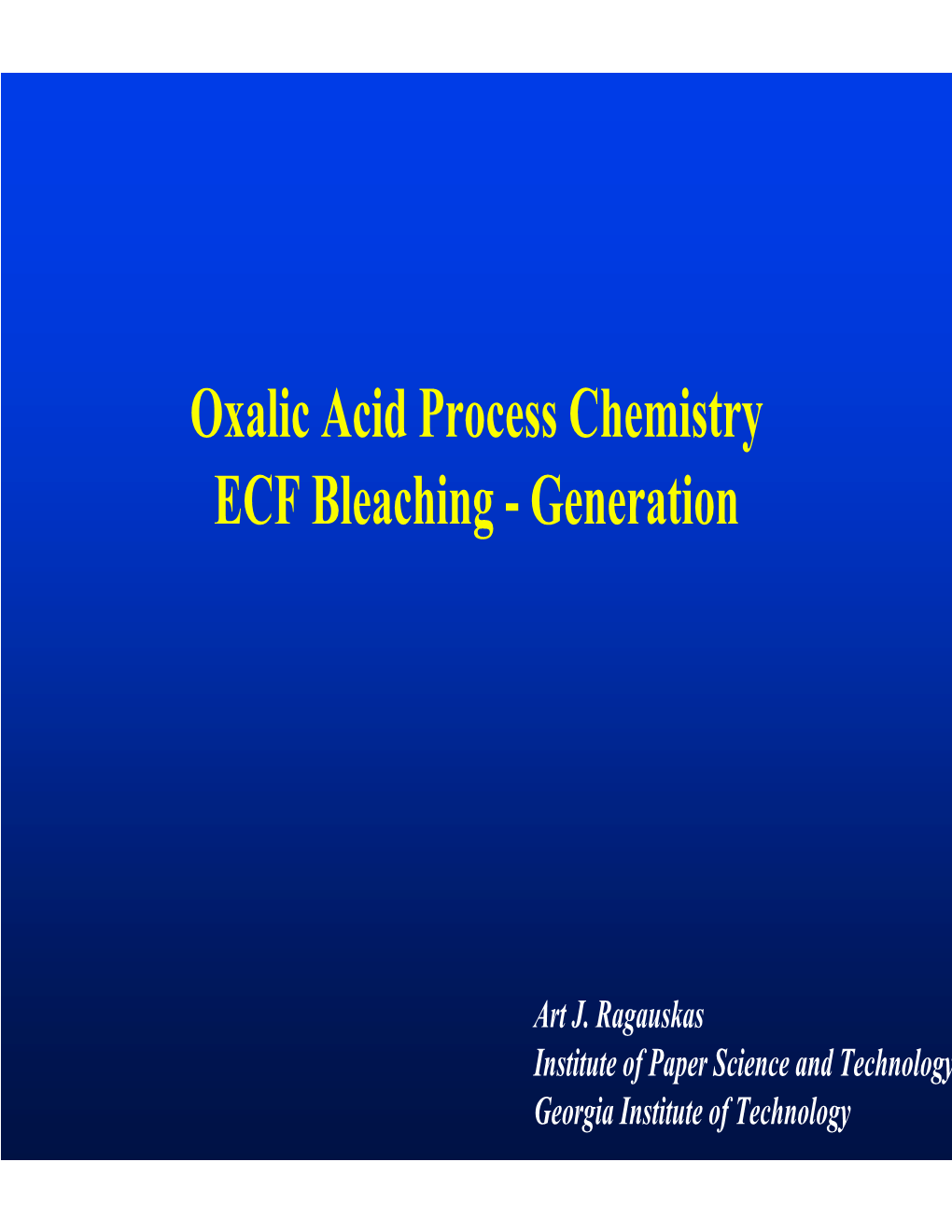 Oxalic Acid Process Chemistry ECF Bleaching - Generation