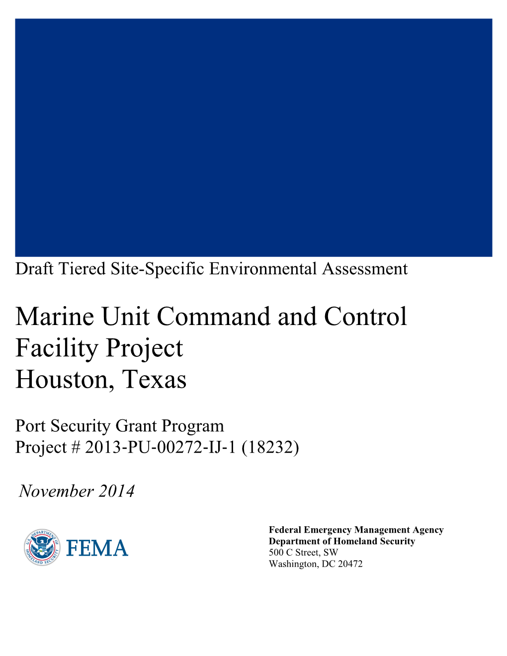 Marine Unit Command and Control Facility Project Houston, Texas