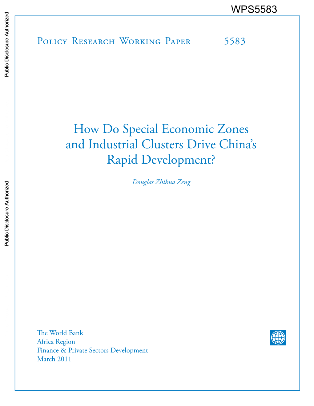 How Do Special Economic Zones and Industrial Clusters Drive China’S