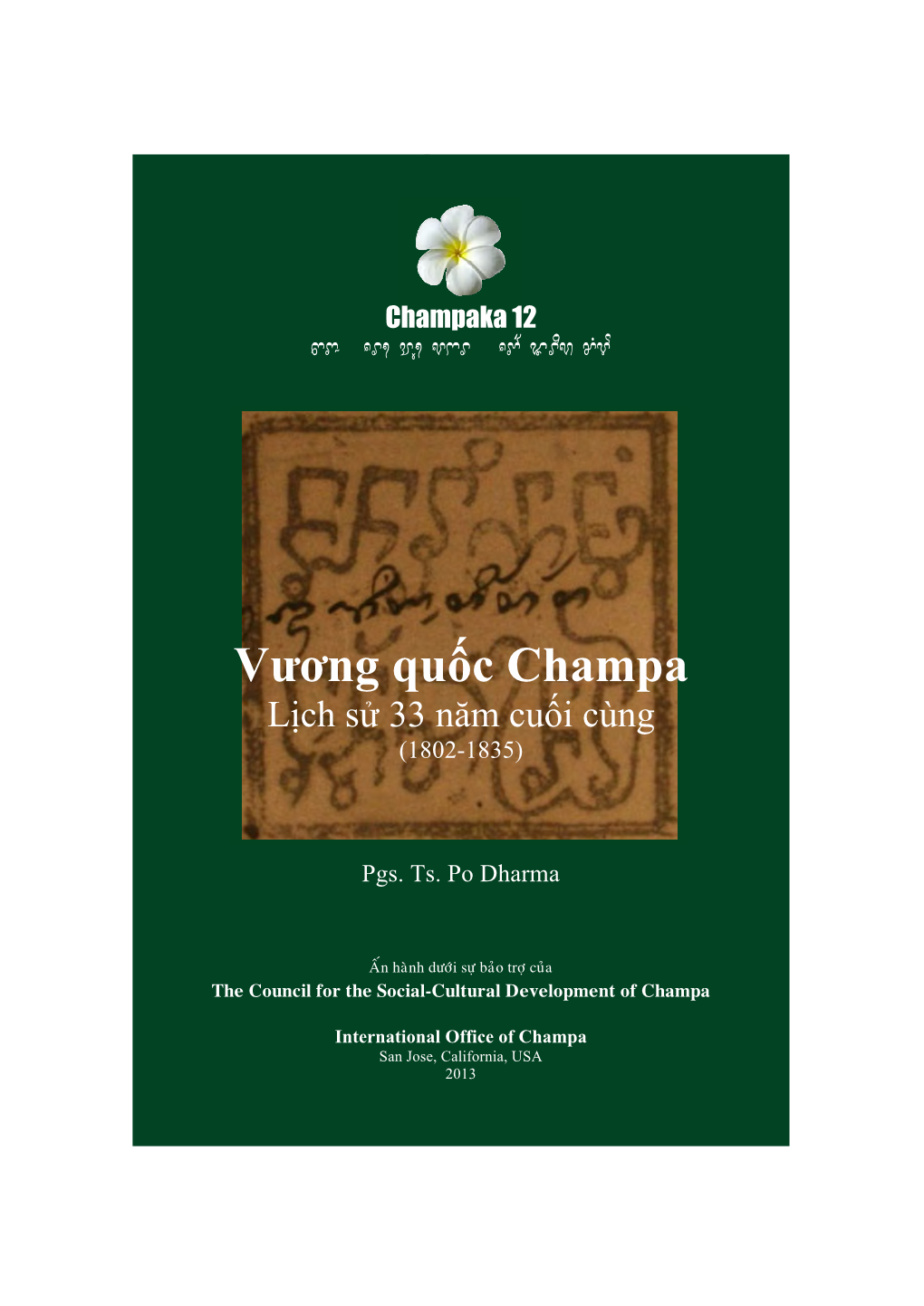 Vương Quốc Champa Lịch Sử 33 Năm Cuối Cùng (1802-1835)
