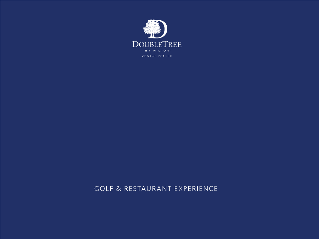 Golf & Restaurant Experience