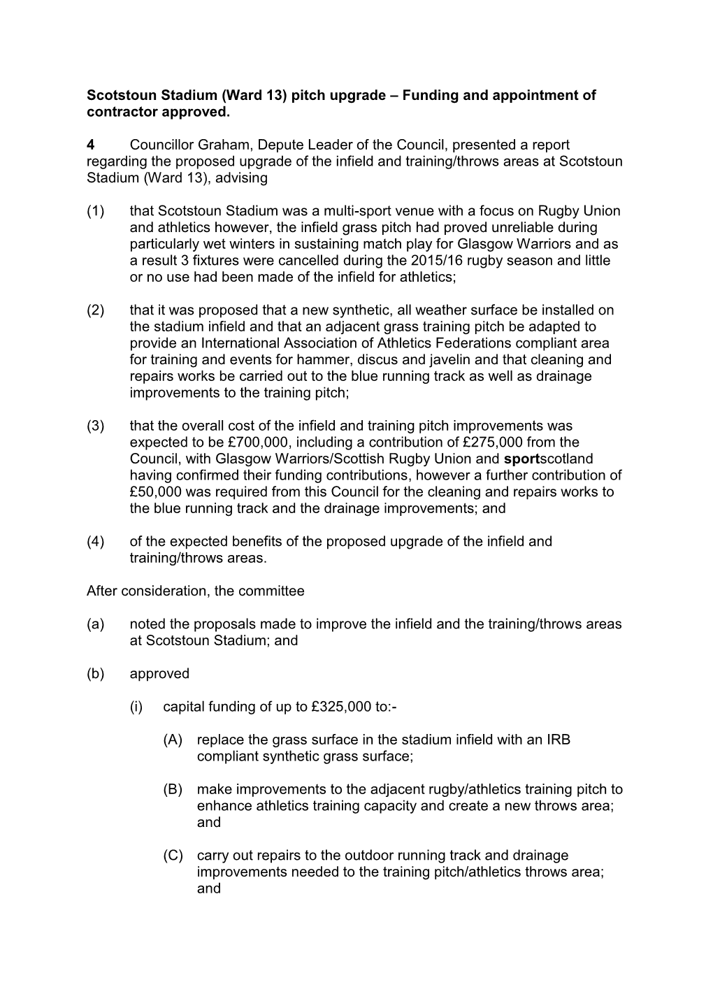 Scotstoun Stadium (Ward 13) Pitch Upgrade – Funding and Appointment of Contractor Approved