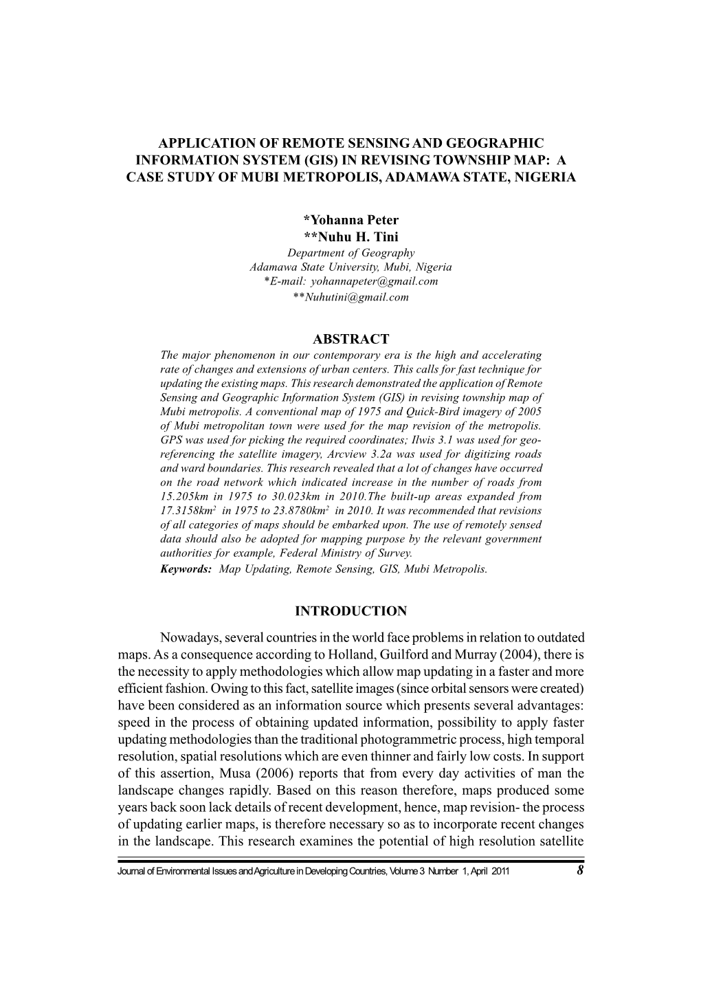 Application of Remote Sensing and Geographic Information System (Gis) in Revising Township Map: a Case Study of Mubi Metropolis, Adamawa State, Nigeria