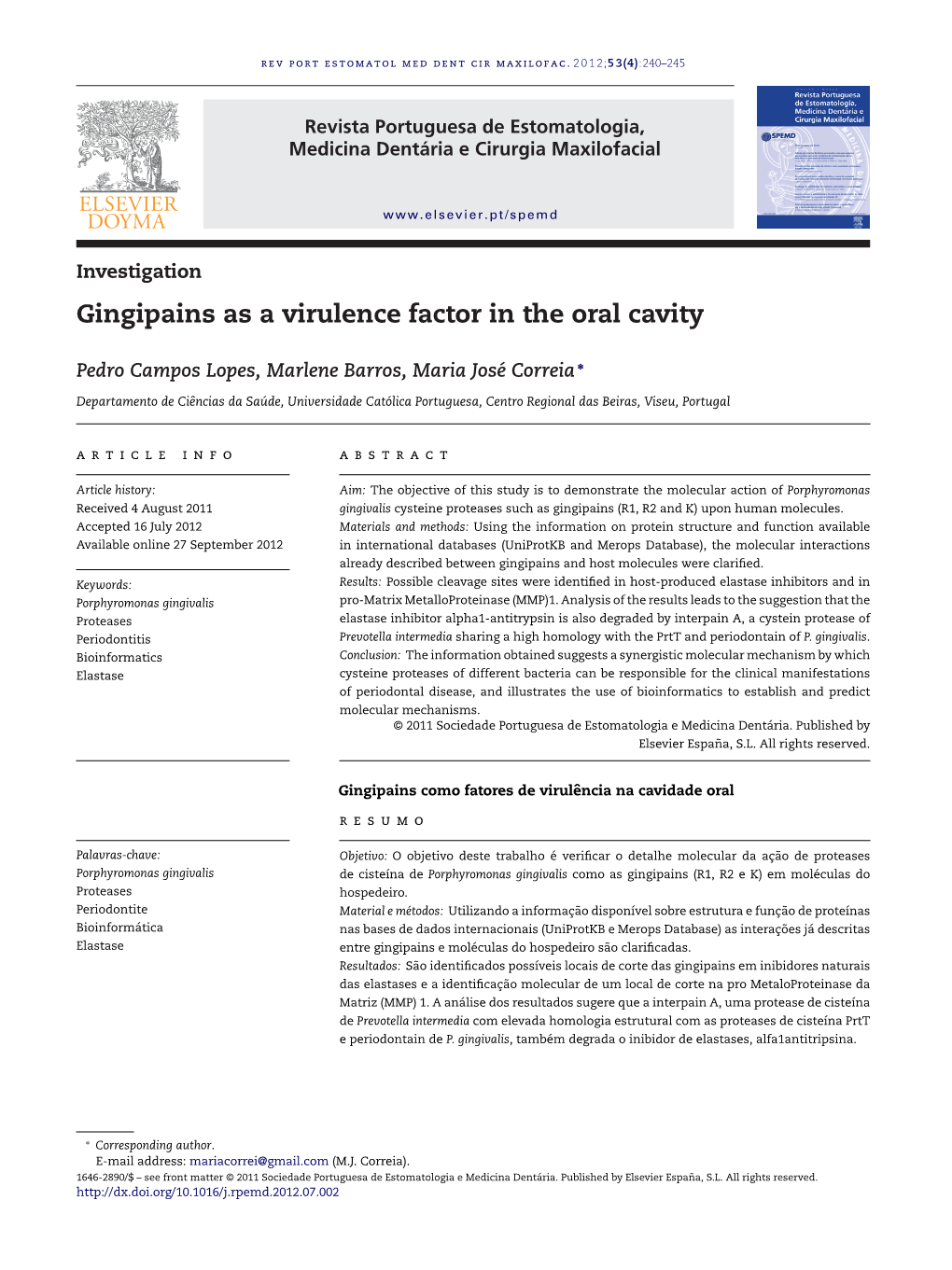 Gingipains As a Virulence Factor in the Oral Cavity