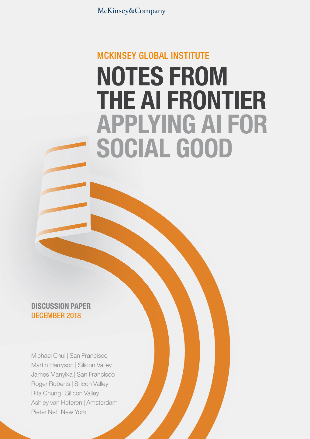 Notes from the AI Frontier. Applying AI for Social Good, Mckinsey Global Institute