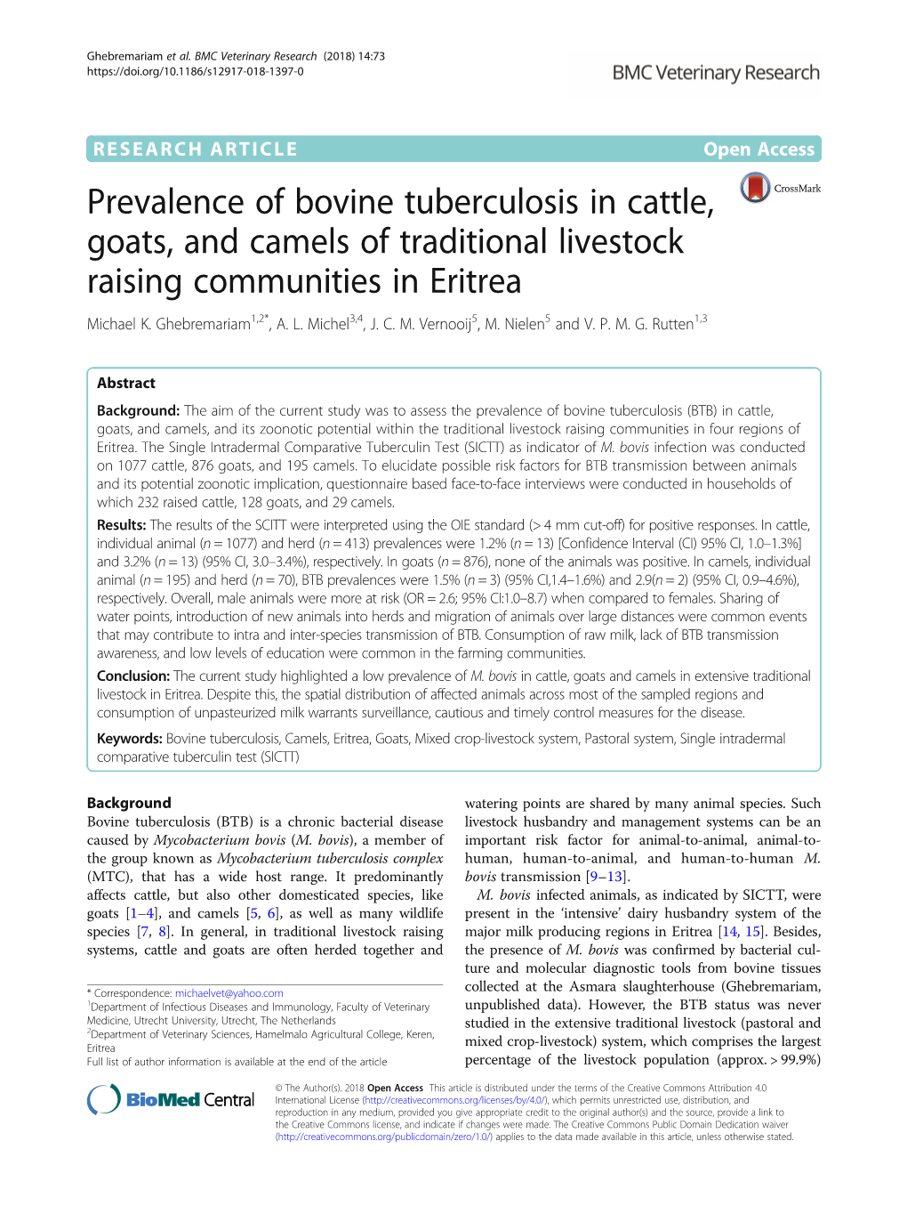 Prevalence of Bovine Tuberculosis in Cattle, Goats, and Camels of Traditional Livestock Raising Communities in Eritrea Michael K