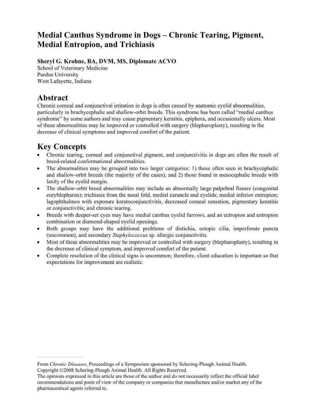 Medial Canthus Syndrome in Dogs – Chronic Tearing, Pigment, Medial Entropion, and Trichiasis